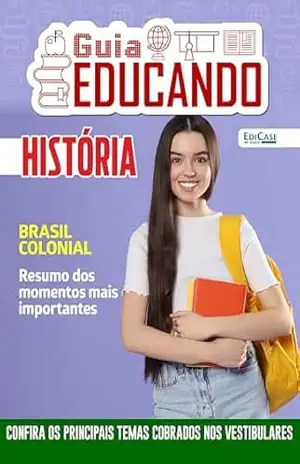 Guia Educando Ed. 71 – História – EdiCase Digital