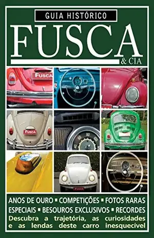 Guia Histórico do Fusca & Cia ed.02 – On Line Editora