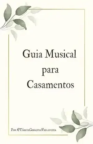 Guia Musical para Casamentos – Tábata  Giglioli