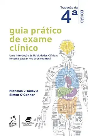 Guia Prático de Exame Clínico – Nicholas J Talley Guia Prático de Exame Clínico – Nicholas J Talley