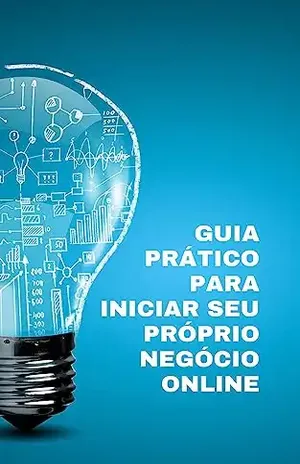 Guia Prático para Iniciar seu Próprio Negócio Online – Fox  Finanças