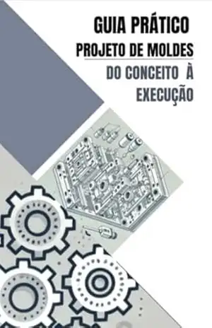 Guia Prático: Projeto de Moldes, do Conceito à Execução – Anderson  Santana