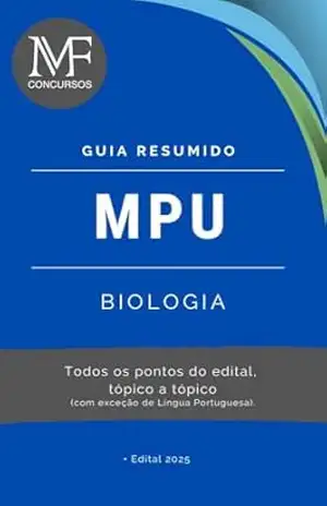 Guia resumido MPU: Biologia – MF Concursos