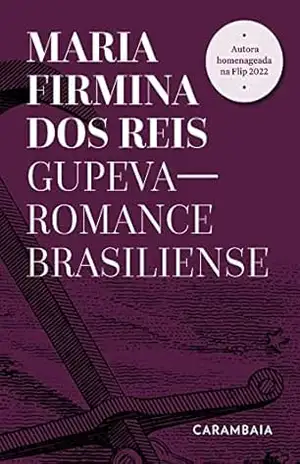 Gupeva: Romance brasiliense – Maria Firmina dos Reis
