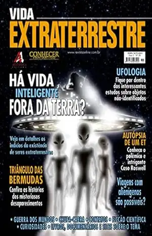Há vida inteligente fora da terra?: Revista Conhecer Fantástico (Vida Extraterrestre) Edição 26 – Online Editora
