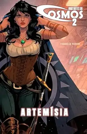 Habitantes do Cosmos 2: Artemísia – Francélia  Pereira