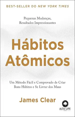 Hábitos Atômicos - James Clear