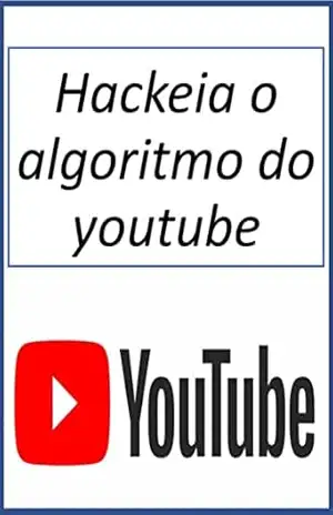 Hackeia o algoritmo do youtube - Fer Money
