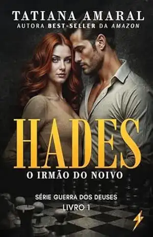 Hades: O irmão do noivo (Guerra dos Deuses Livro 1) – Tatiana  Amaral