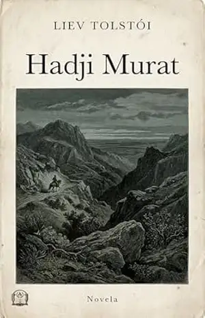 Hadji Murat – Liev Tolstói