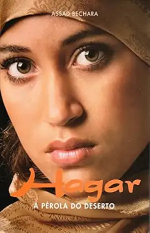 Hagar: A Pérola do Deserto – Assad Bechara