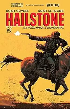 Hailstone #3 (comixology Originals) – Rafael Scavone