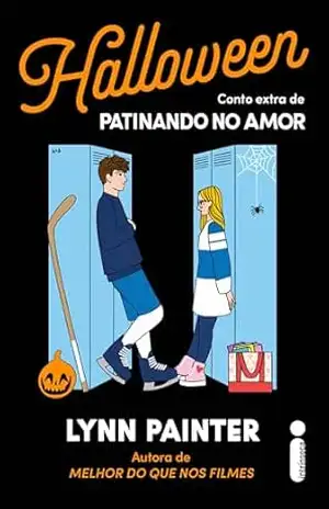 Halloween: Conto Extra de Patinando no Amor – Lynn Painter