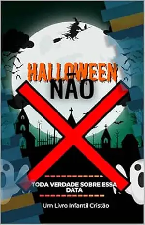 Hallowen Não: Livro Infantil – Joao Cunha