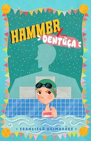 Hammer versus Dentuça – Francisco Guimarães