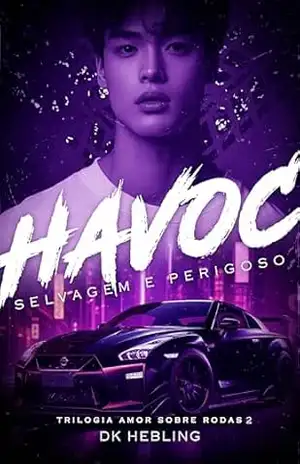Havoc: Selvagem e Perigoso - DK  Hebling