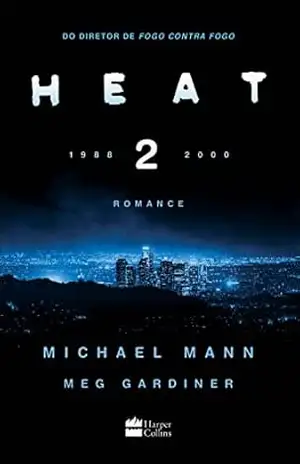 Heat 2 – Michael Mann