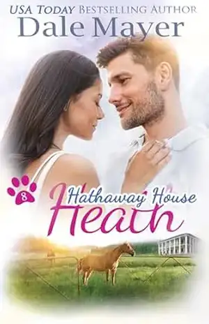 Heath (Português Brasileiro) (Hathaway House (Português Brasileiro) Livro 8) – Dale Mayer