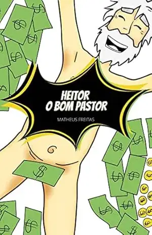 Heitor – O Bom Pastor – Matheus Freitas
