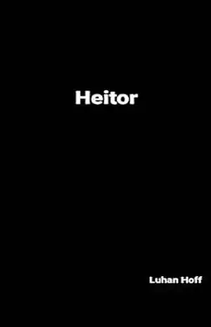 Heitor – Luhan Hoff
