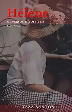 Hélène: Os versos impossíveis – Ysza Santos