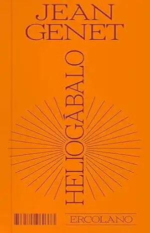 Heliogábalo – Jean Genet