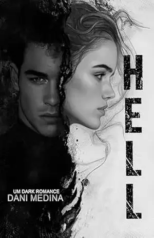 HELL: (LIVRO ÚNICO) – DANI MEDINA