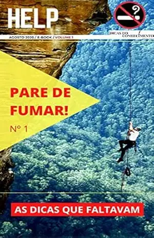 HELP, Pare de Fumar !: Todas as Dicas que Faltavam. – Alexandre  Santana