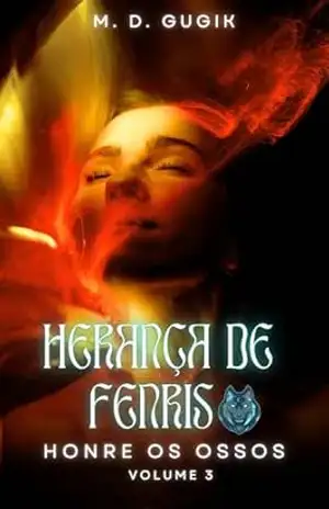 Herança de Fenris V. 3: Honre os Ossos – MD  Gugik