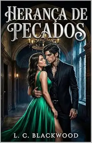 Herança de Pecados: Um Dark Bully Romance Universitário (Reis de Royal Stone Livro 1) – Violett  LeBlanc