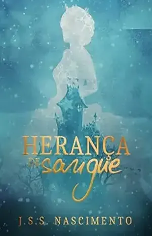 Herança de Sangue – Trilogia Herança – J S.S.Nascimento