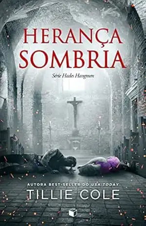 Herança Sombria (Hades Hangmen Livro 9) – Tillie Cole