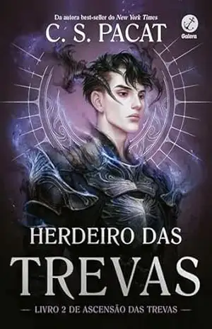 Herdeiro das Trevas (Vol. 2 Ascensão das Trevas) – C. S. Pacat
