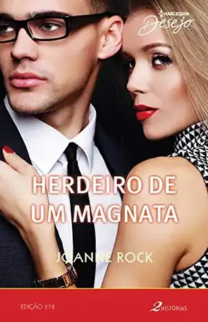 Herdeiro de um magnata (Desejo Livro 272) - Joanne Rock
