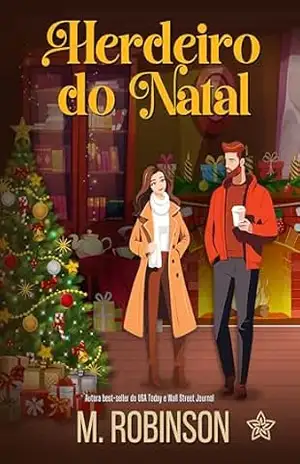 Herdeiro do Natal - M. Robinson