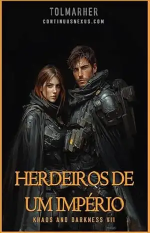 Herdeiros de um Império (Khaos e Trevas Livro 7) – TOLMARHER