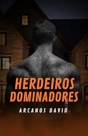 Herdeiros Dominadores – Arcanos David