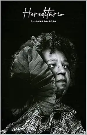Hereditário – Juliana da Rosa