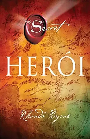Herói – Rhonda Byrne