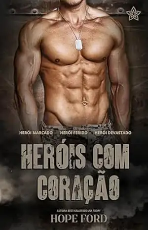 Heróis Com Coração – Hope Ford