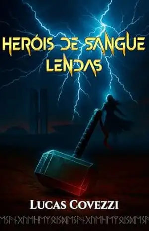 Heróis de Sangue: Lendas – Lucas Covezzi