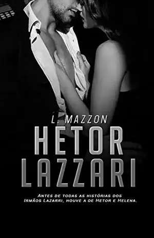 HETOR LAZZARI | BÔNUS DA SÉRIE IRMÃOS LAZZARI. – L. Mazzon