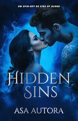 Hidden Sins: Um Spin–off de ”Sins of Blood” – ASA Autora