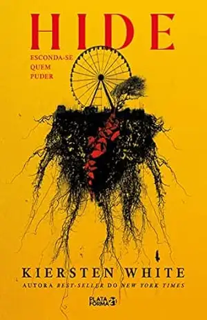 HIDE: Esconda–se quem puder - Kiersten White