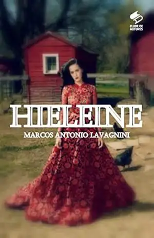 Hieleine – Marcos Antonio Lavagnini