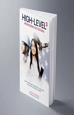 High Level ³ – Profissões do Futuro (Coletanea High Level Livro 3) – Daniela Seixas Moschioni