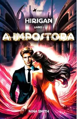 Hirigan: A Impostora – Nina Smith