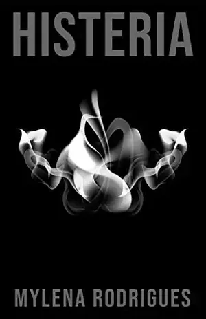 Histeria. - Mylena Rodrigues