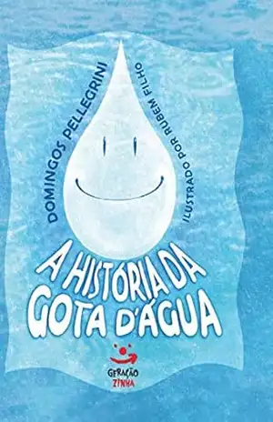 História da gota d’água – Domingos Pellegrini