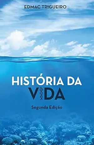 História da vida – Edmac Trigueiro